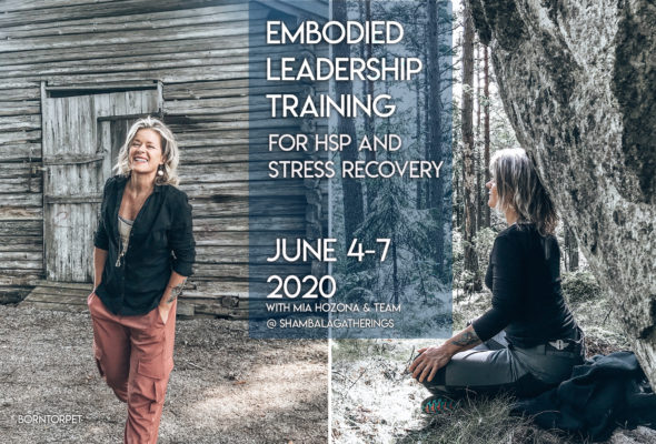 EMBODIED LEADERSHIP TRAINING for HSP and stress recovery
